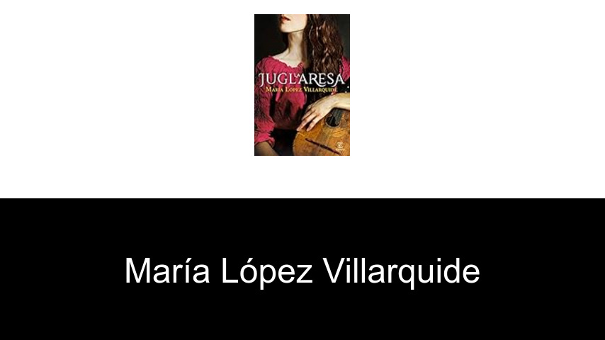 libros de María López Villarquide