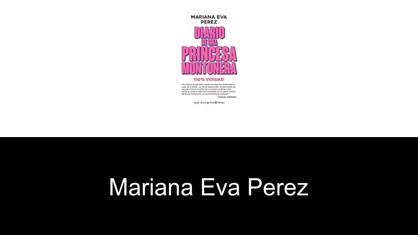 libros de Mariana Eva Perez