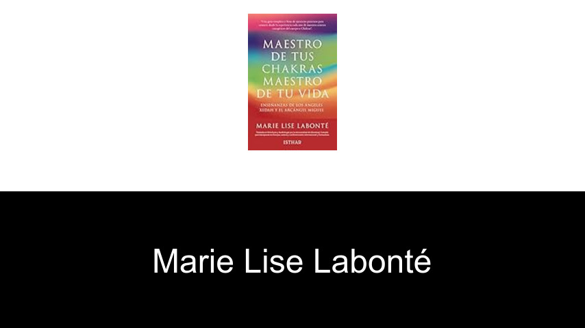 libros de Marie Lise Labonté