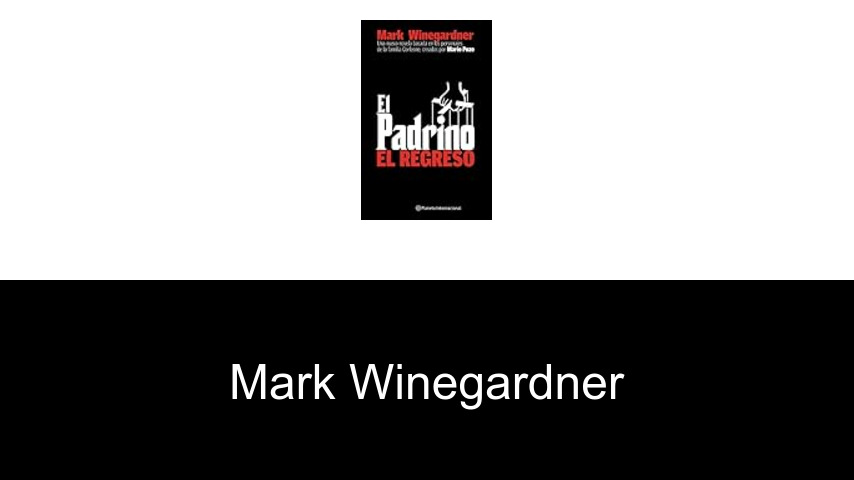 libros de Mark Winegardner