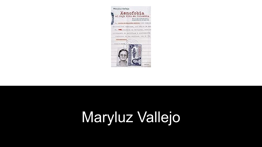 libros de Maryluz Vallejo