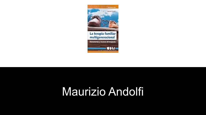 libros de Maurizio Andolfi