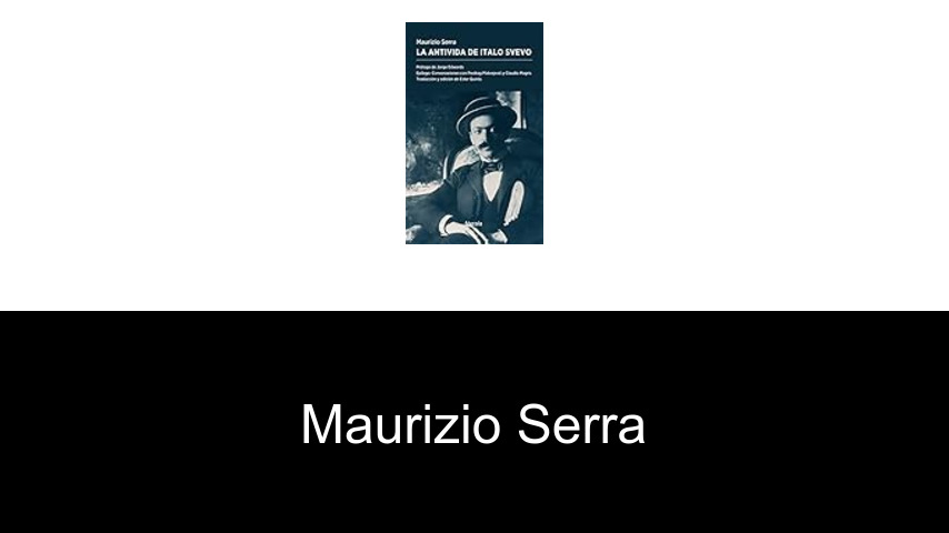 libros de Maurizio Serra