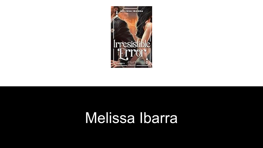 libros de Melissa Ibarra