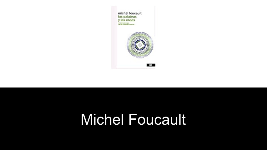 libros de Michel Foucault
