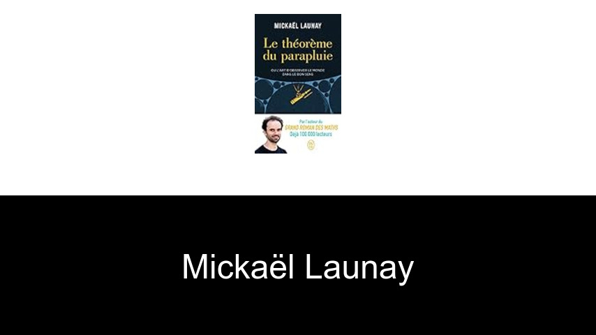 libros de Mickaël Launay