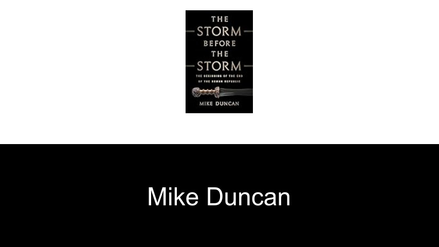 libros de Mike Duncan