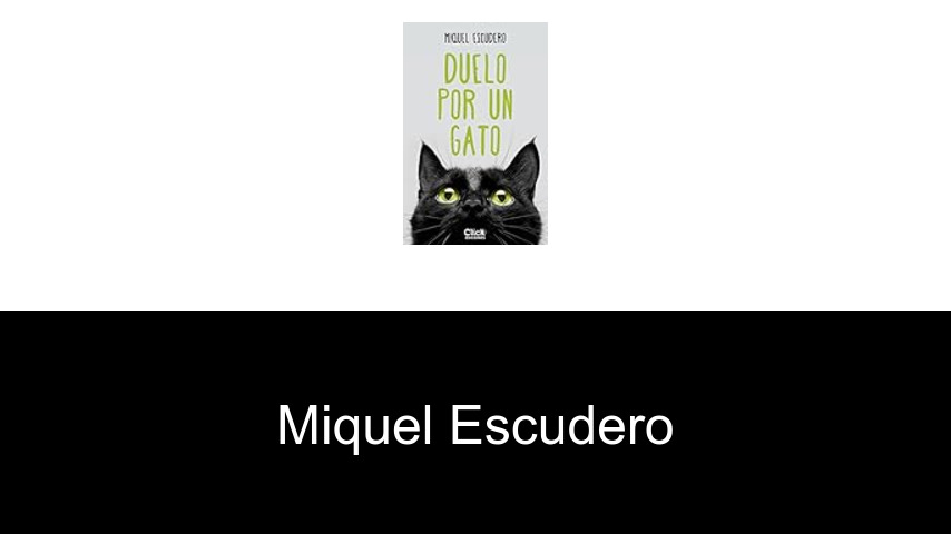 libros de Miquel Escudero