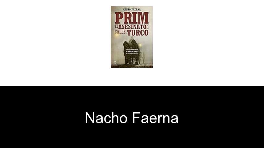 libros de Nacho Faerna