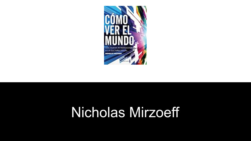 libros de Nicholas Mirzoeff