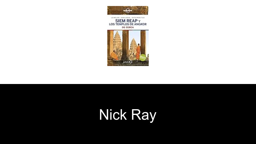 libros de Nick Ray