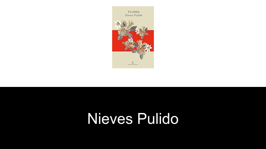 libros de Nieves Pulido
