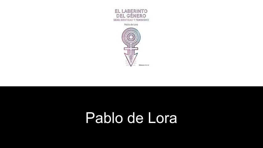 libros de Pablo de Lora