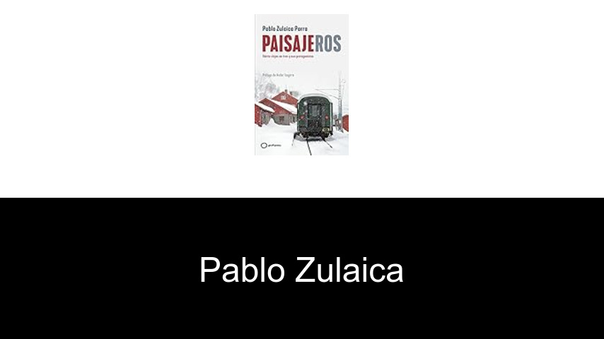 libros de Pablo Zulaica