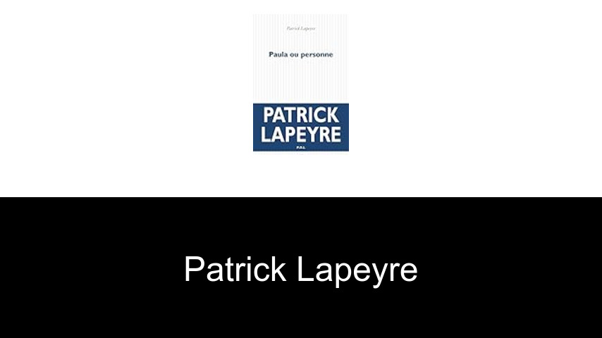 libros de Patrick Lapeyre