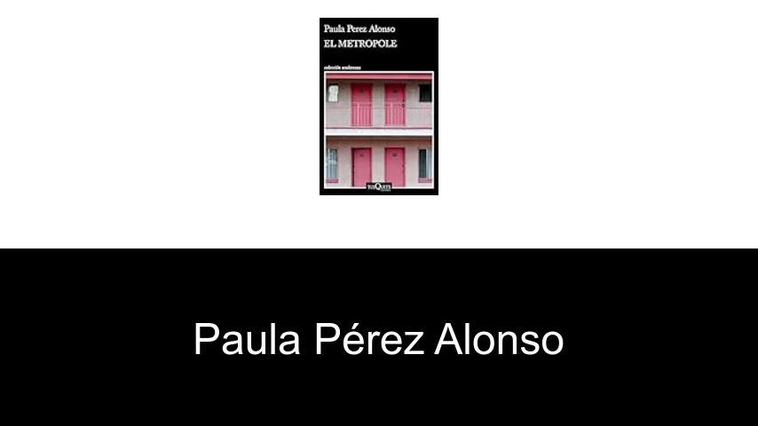 libros de Paula Pérez Alonso