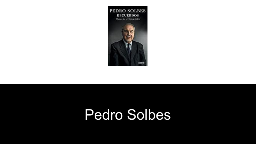 libros de Pedro Solbes