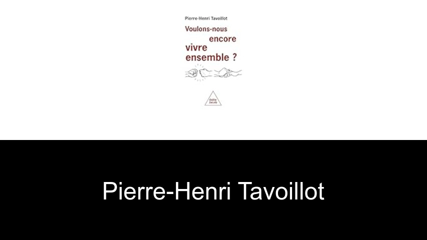 libros de Pierre-Henri Tavoillot