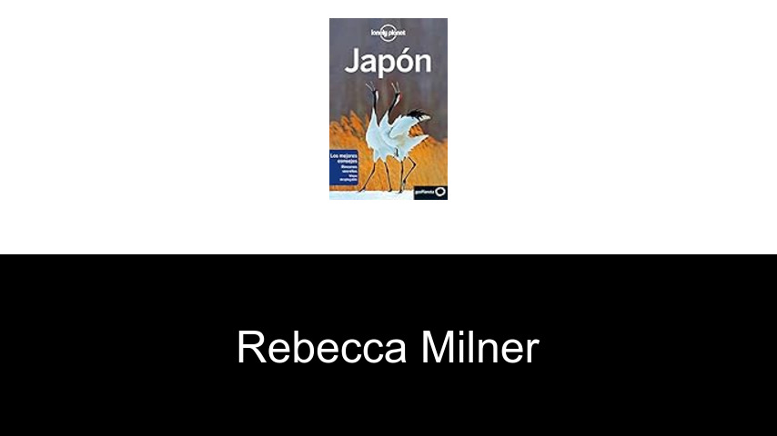 libros de Rebecca Milner