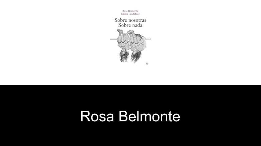 libros de Rosa Belmonte