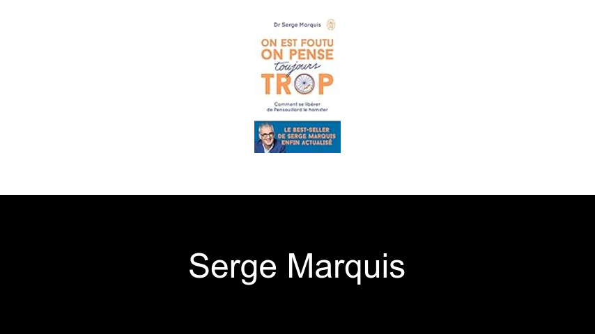 libros de Serge Marquis