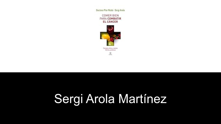 libros de Sergi Arola Martínez