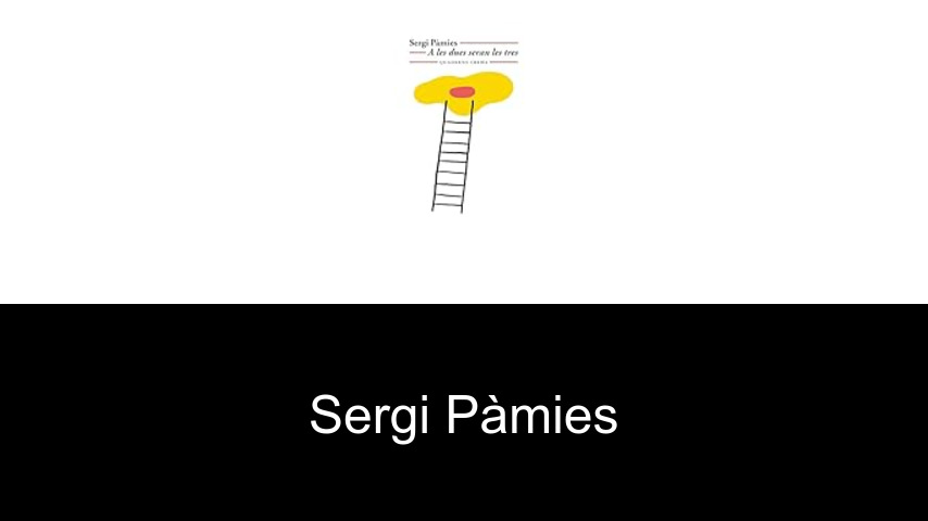 libros de Sergi Pàmies