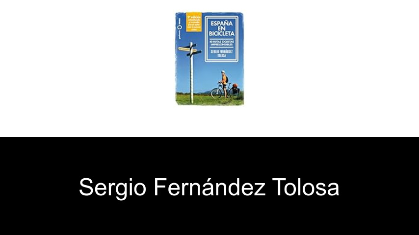 libros de Sergio Fernández Tolosa