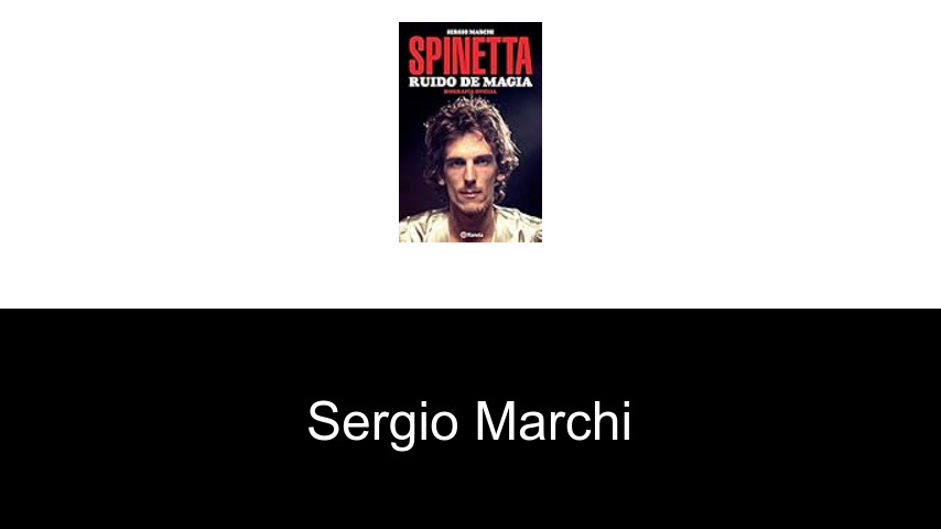 libros de Sergio Marchi