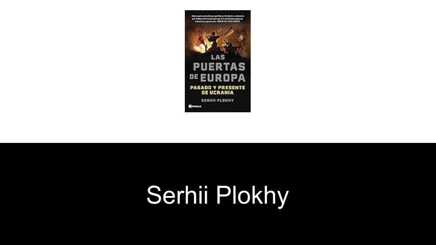 libros de Serhii Plokhy