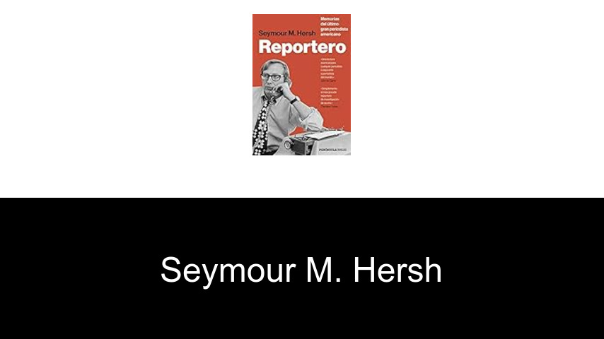 libros de Seymour M. Hersh