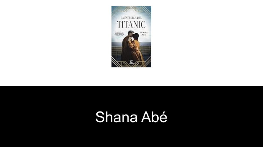 libros de Shana Abé