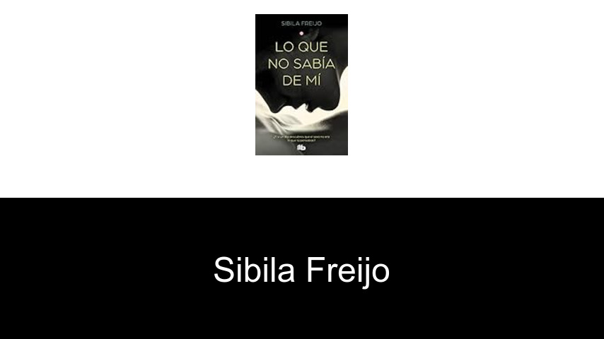 libros de Sibila Freijo