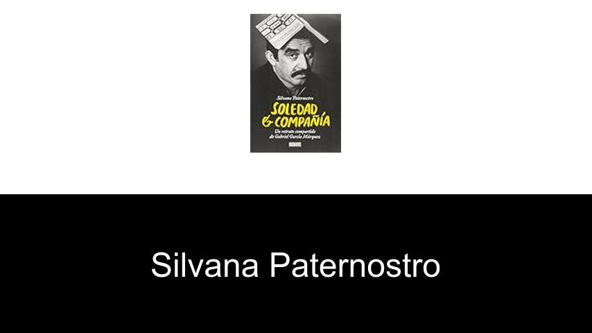libros de Silvana Paternostro