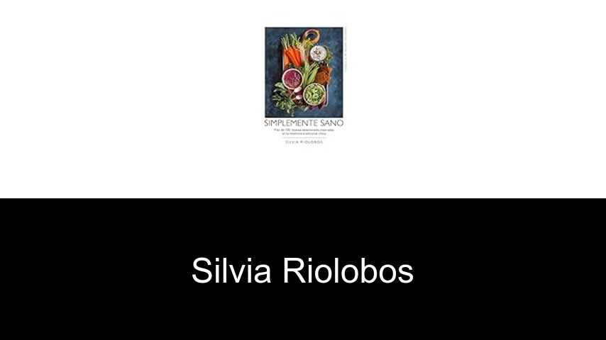 libros de Silvia Riolobos