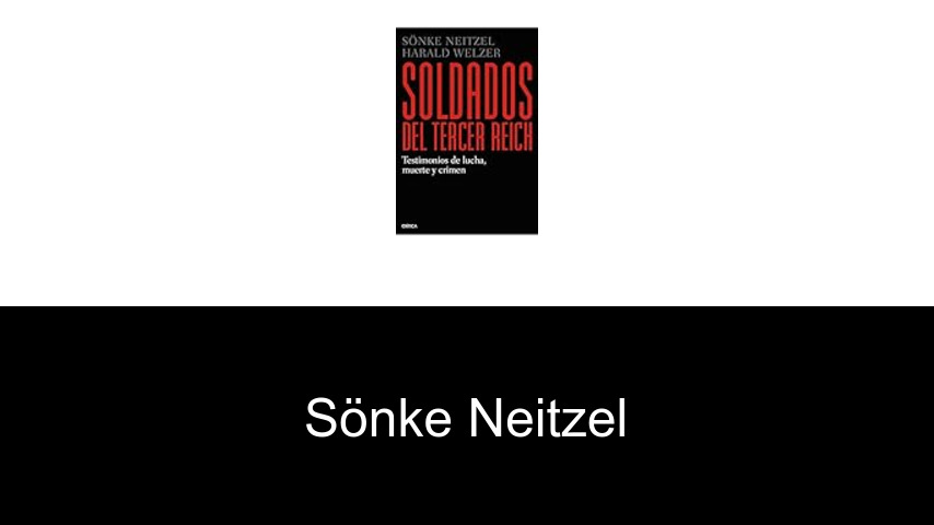 libros de Sönke Neitzel