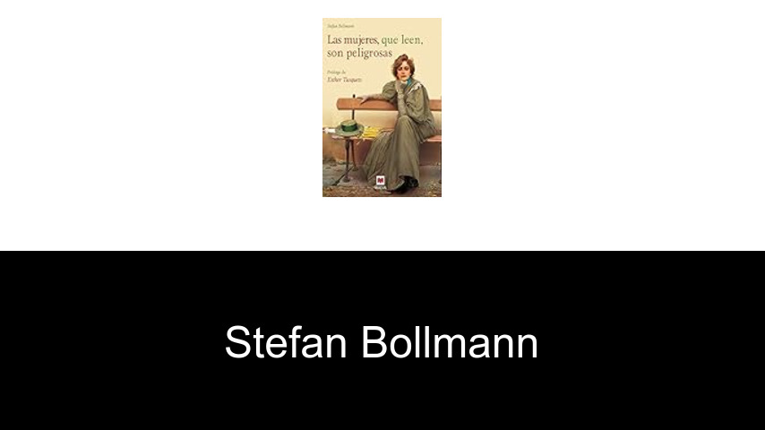 libros de Stefan Bollmann