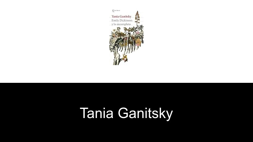 libros de Tania Ganitsky