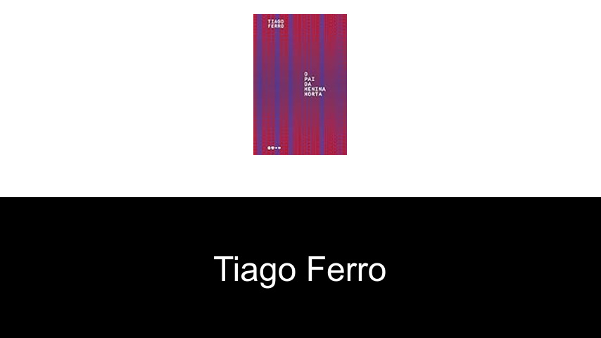 libros de Tiago Ferro