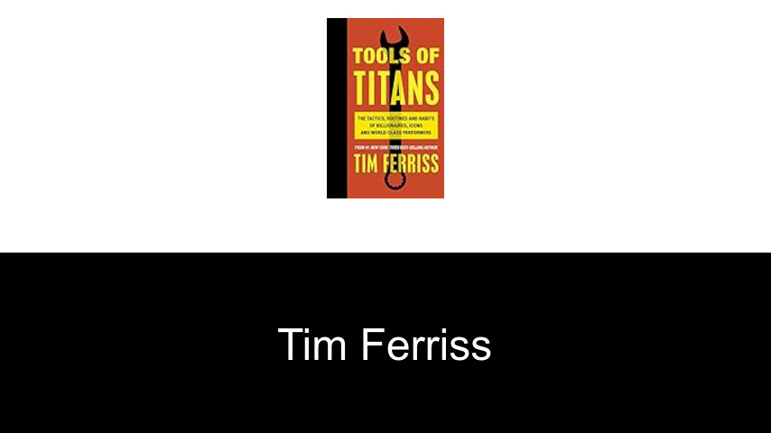 libros de Tim Ferriss