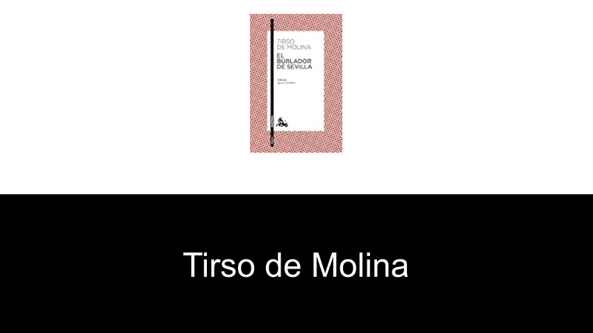 libros de Tirso de Molina