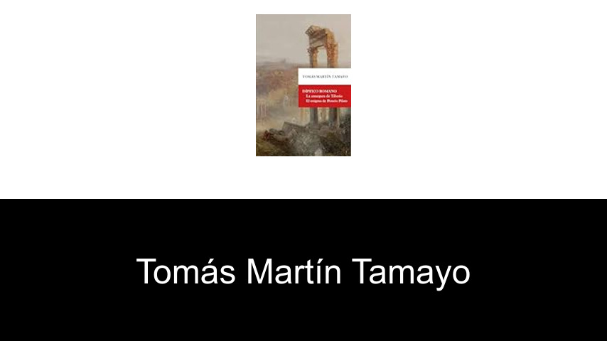 libros de Tomás Martín Tamayo