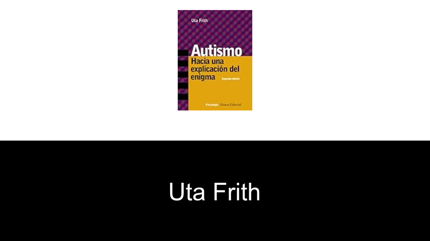 libros de Uta Frith