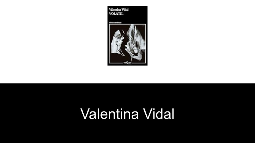 libros de Valentina Vidal
